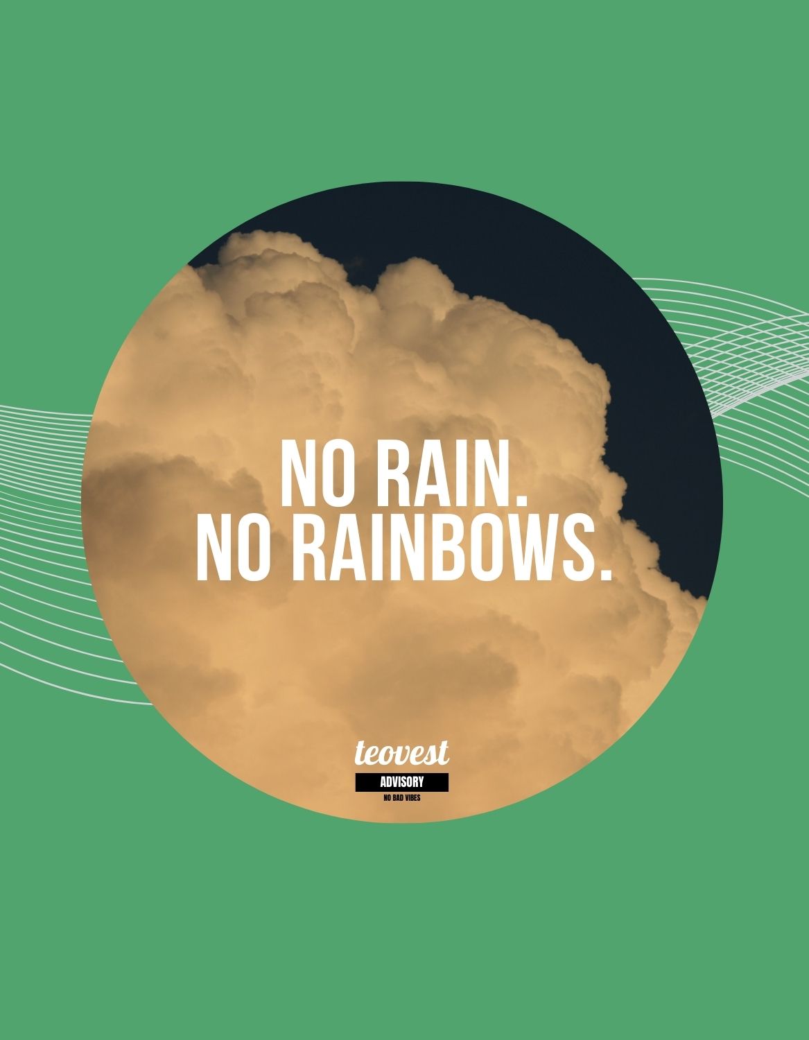 No Rain No Rainbows